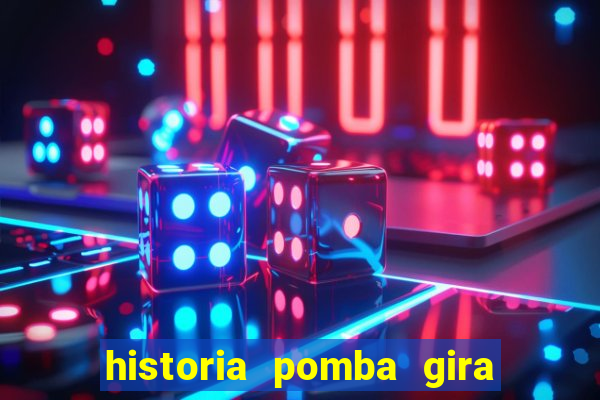 historia pomba gira maria padilha das almas